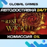 No Rest for the Wicked STEAM GIFT 🚀 АВТОДОСТАВКА💳 0%