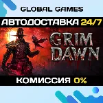 Grim Dawn STEAM GIFT АВТОДОСТАВКА 0% - irongamers.ru