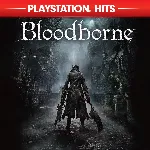 Bloodborne PS4 & PS5
