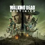 The Walking Dead: Destinies PS4 & PS5 - irongamers.ru