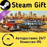 American Truck Simulator - Arkansas Steam Gift РФ/КЗ/др. Автодоставка - irongamers.ru