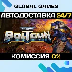 Warhammer 40,000: Boltgun STEAM GIFT 🚀 АВТОДОСТАВКА💳 0%