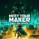 Meet Your Maker PS4 & PS5