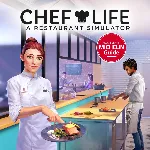 Chef Life - A Restaurant Simulator PS4 & PS5