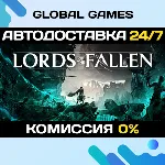 Lords of the Fallen STEAM GIFT 🚀 АВТОДОСТАВКА💳 0%