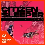 Citizen Sleeper - STEAM КЛЮЧ GLOBAL + RU - irongamers.ru