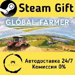🚀 Global Farmer 🤖 Steam Gift Россия ⚡ мгновенно