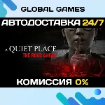A Quiet Place: The Road Ahead STEAM GIFT 🚀 АВТО💳 0%