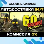 60 Seconds! Reatomized STEAM GIFT 🚀 АВТОДОСТАВКА💳 0%