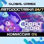 Cobalt Core STEAM GIFT 🚀 АВТОДОСТАВКА💳 0%