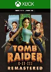 Tomb Raider I-III Remastered Starring Lara Croft XBOX - irongamers.ru