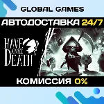 Have a Nice Death STEAM GIFT 🚀 АВТОДОСТАВКА💳 0%