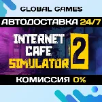 Internet Cafe Simulator 2 STEAM GIFT АВТОДОСТАВКА 0% - irongamers.ru