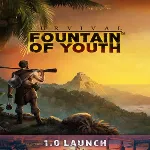 🔴 Survival: Fountain of Youth ✅ EPIC GAMES 🔴 (PC)