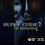 КЛЮЧ The Bridge Curse 2 The Extrication XBOX Код