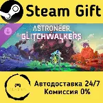 🚀 ASTRONEER: Glitchwalkers 🤖 Steam Gift Россия ⚡ мгновенно