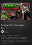 Zombie Kill of the Week - Reborn STEAM GIFT ВСЕ СТРАНЫ