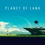 Planet of Lana | PS4/PS5 Турция - irongamers.ru
