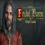 🔴 Feudal Baron: King's Land ✅ EPIC GAMES 🔴 (PC)