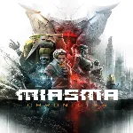 🔴 Miasma Chronicles ✅ EPIC GAMES 🔴 (PC)