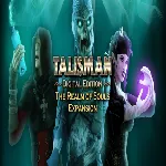 🧸 Talisman - The Realm of Souls Expansion ✅ GOG 🧸 (PC