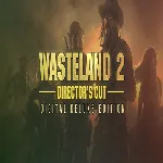 Wasteland 2 Director&acute;s Cut Digital Deluxe Edition - irongamers.ru