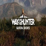 🧸 Way of the Hunter - Aurora Shores ✅ GOG 🧸 (PC)