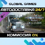 American Truck Simulator - Oregon DLC STEAM АВТО 0% - irongamers.ru