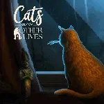 Cats and the Other Lives PS4 & PS5