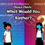 Choice Clash: What Would You Rather? PS4 & PS5