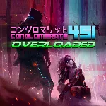 Conglomerate 451: Overloaded PS4 & PS5
