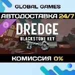 DREDGE - Blackstone Key DLC STEAM 🚀 АВТО💳 0%