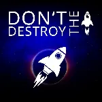 Don't Destroy The Rocket PS4 & PS5