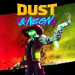 Dust & Neon PS5
