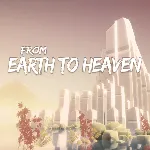 From Earth to Heaven PS4 & PS5