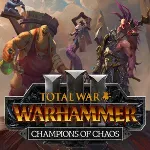 TOTAL WAR: WARHAMMER III CHAMPIONS OF CHAOS STEAM КЛЮЧ - irongamers.ru