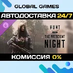 Hunt: Showdown 1896 - The Prescient Night DLC STEAM 🚀 
