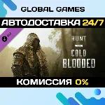 Hunt: Showdown 1896 - Cold Blooded DLC STEAM АВТО 0% - irongamers.ru