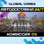 Gas Station Simulator - Airstrip DLC STEAM 🚀 АВТО💳 0%
