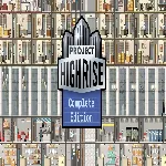 Project Highrise Complete Edition (Steam key / РФ+Мир)