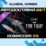 Hunt: Showdown 1896 - Fire Fight DLC STEAM 🚀 АВТО💳 0%