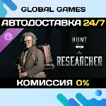 Hunt: Showdown 1896 - The Researcher DLC STEAM 🚀 АВТО