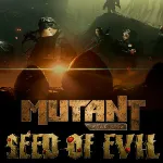 Mutant Year Zero Seed of Evil EGS DLC (PC) - irongamers.ru