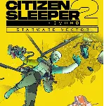 Citizen Sleeper 2: Starward Vector XBOX + ПК ЛЮБОЙ АКК - irongamers.ru