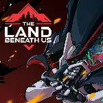 The Land Beneath Us PS5