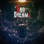 VERY BAD DREAMS PS5