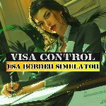 Visa Control: USA Border Simulator PS4 & PS5