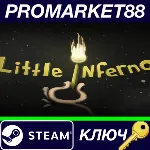 ⭐ Little Inferno EU Steam КЛЮЧ ЕВРОПА - irongamers.ru