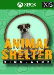 🔴 ANIMAL SHELTER SIMULATOR XBOX ONE/X|S КЛЮЧ🔴 