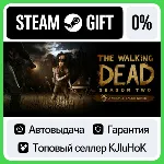 The Walking Dead: Season Two SSTEAM•RU⚡ ️АВТОВЫДАЧА